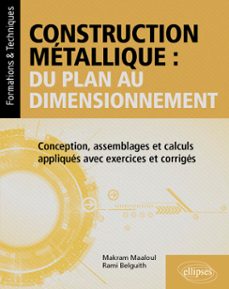 construction métallique : du plan au dimensionnement-9782340116900