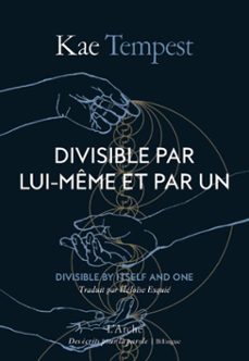 divisible par lui-meme et par un / divisible by itself and one (ebook)-kae tempest-9782381981000