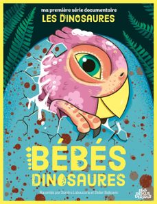 les bebes dinosaures (ebook)-sandra laboucarie-9782385072100