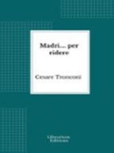 madri.... per ridere (ebook)-cesare tronconi-9782385749200