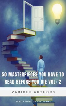50 masterpieces you have to read before you die  volume 2 (ebook)-jerome k. jerome-charles kingsley-james joyce-9782386915000