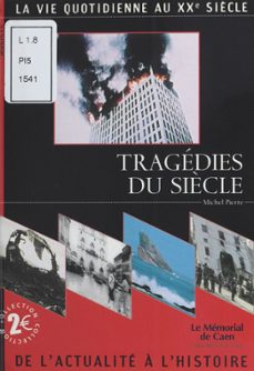 tragedies du siècle (ebook)-michel pierre-9782402366700