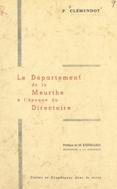 le departement de la meurthe a l'epoque du directoire (ebook)-pierre clémendot-9782402538800
