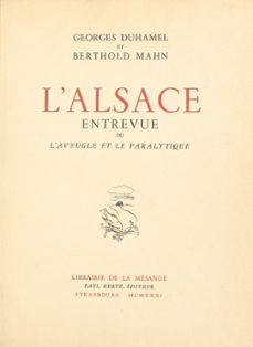l'alsace entrevue ou l'aveugle et le paralytique (ebook)-georges duhamel-9782402588300