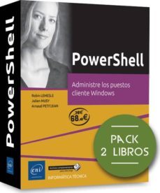 powershell (pack de 2 libros: administre los puestos cliente windows)-9782409020100