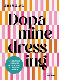 dopamine dressing (ebook)-loren fascianel-9782416839900