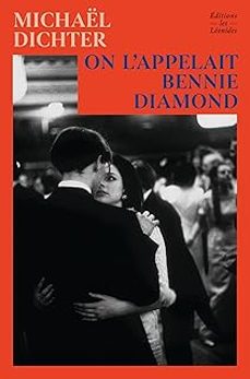 on l'appelait bennie diamond-michael dichter-9782488335300