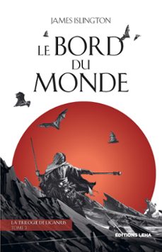 le bord du monde (ebook)-james islington-9782493405500