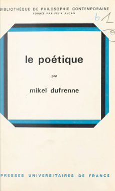 le poetique (ebook)-mikel dufrenne-9782705917500