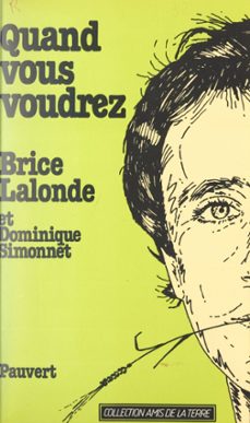 quand vous voudrez (ebook)-brice lalonde-dominique simonnet-9782706251900