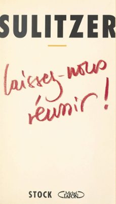 laissez-nous reussir ! (ebook)-paul loup sulitzer-9782706281600