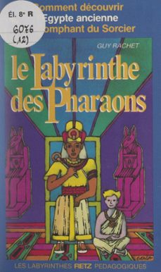 le labyrinthe des pharaons (ebook)-guy rachet-9782725682600