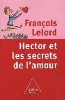 hector et les secrets de l amour-9782738116000