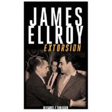 extorsion-james ellroy-9782743627300