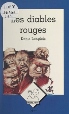 les diables rouges (ebook)-denis langlois-9782748528800