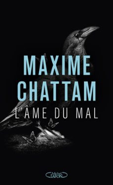 l'ame du mal (ebook)-maxime chattam-9782749962900