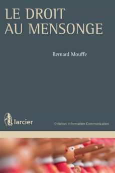 le droit au mensonge (ebook)-9782804498900