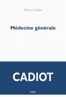 médecine générale-olivier cadiot-9782818051900