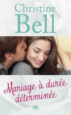 mariage a duree determinee (ebook)-christine bell-9782820511300