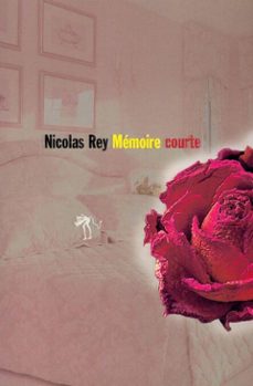 memoire courte (ebook)-nicolas rey-9782846264600