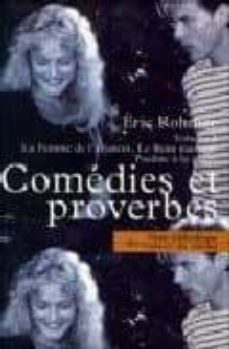 comedies et proverbes: la femme de l aviateur; le beau mariage; p auline a la plage (vol. i)-eric rohmer-9782866422400