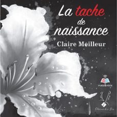 Imagen Principal de Audiolibro La tache de naissance