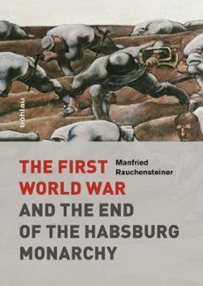 the first world war (ebook)-manfried rauchensteiner-9783205793700