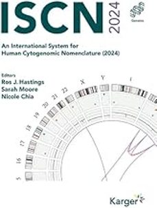 iscn 2024: an international system for human cytogenomic-9783318073300