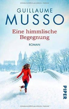 eine himmlische begegnung-guillaume musso-9783492304900