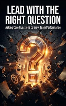 lead with the right question (ebook)-dahlia ives-9783565396900