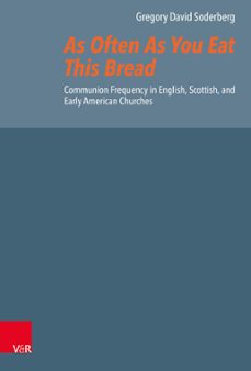 as often as you eat this bread (ebook)-gregory david soderberg-9783647560700