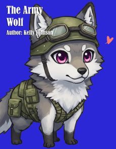 the army wolf (ebook)-kelly johnson-kelly johnson-9783692284200