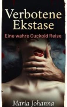 verbotene ekstase (ebook)-maria johanna-9783693300800
