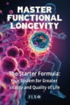 master functional longevity (english edition) (ebook)-9783695258000