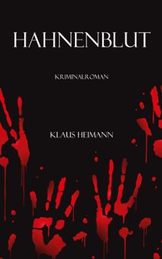 hahnenblut (ebook)-klaus heimann-9783695770700