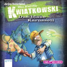 ein fall fur kwiatkowski 3. das blaue karussell (audiolibro)-jurgen banscherus-9783731397700