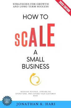how to scale a small business: (ebook)-jonathan k. hari-9783819741500