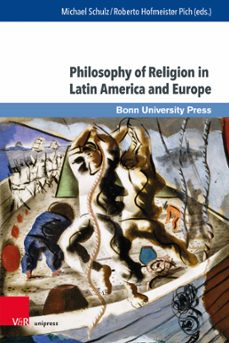 philosophy of religion in latin america and europe (ebook)-9783847012900