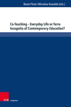 co-teaching  everyday life or terra incognita of contemporary education? (ebook)-9783847015000