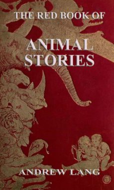 the red book of animal stories (ebook)-andrew lang-9783849609900