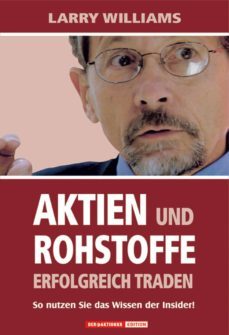 aktien und rohstoffe erfolgreich traden (ebook)-larry williams-9783942888400