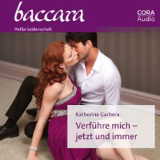 verfuhre mich  jetzt und immer (audiolibro)-katherine garbera-9783963691300