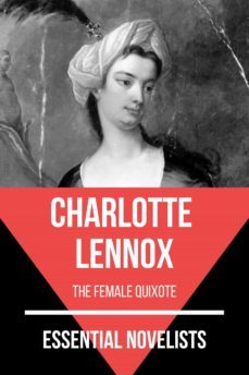 essential novelists - charlotte lennox (ebook)-charlotte lennox-august nemo-9783967993400