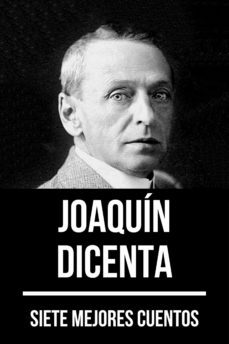 7 mejores cuentos de joaquin dicenta (ebook)-joaquin dicenta-august nemo-9783968581200