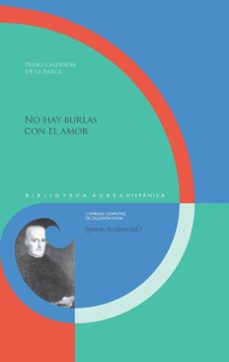 no hay burlas con el amor (ebook)-pedro calderon de la barca-9783968696300