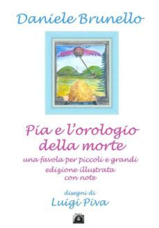 pia e l'orologio della morte edizione illustrata (ebook)-9786050348200