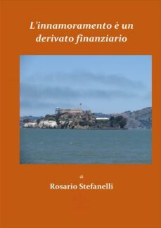 l'innamoramento è un derivato finanziario (ebook)-9786050446500