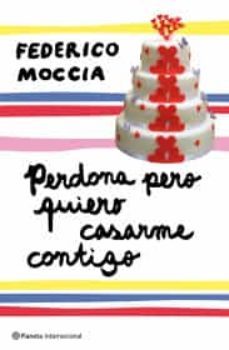 perdona pero quiero casarme contigo-9786070703300
