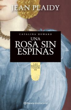una rosa sin espinas. catalina howard (ebook)-9786070717000
