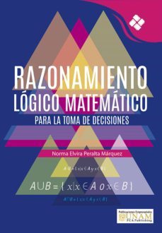 razonamiento logico matematico para la toma de decisiones (ebook)-9786073011600